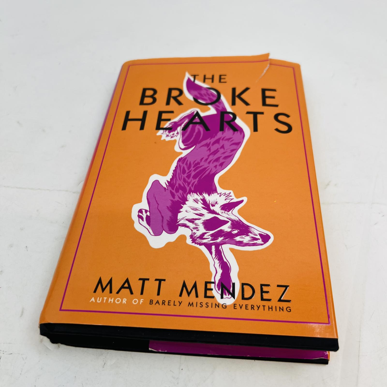 The Broke Hearts by Matt Mendez Hardcover YA Fiction Book - Photo 2