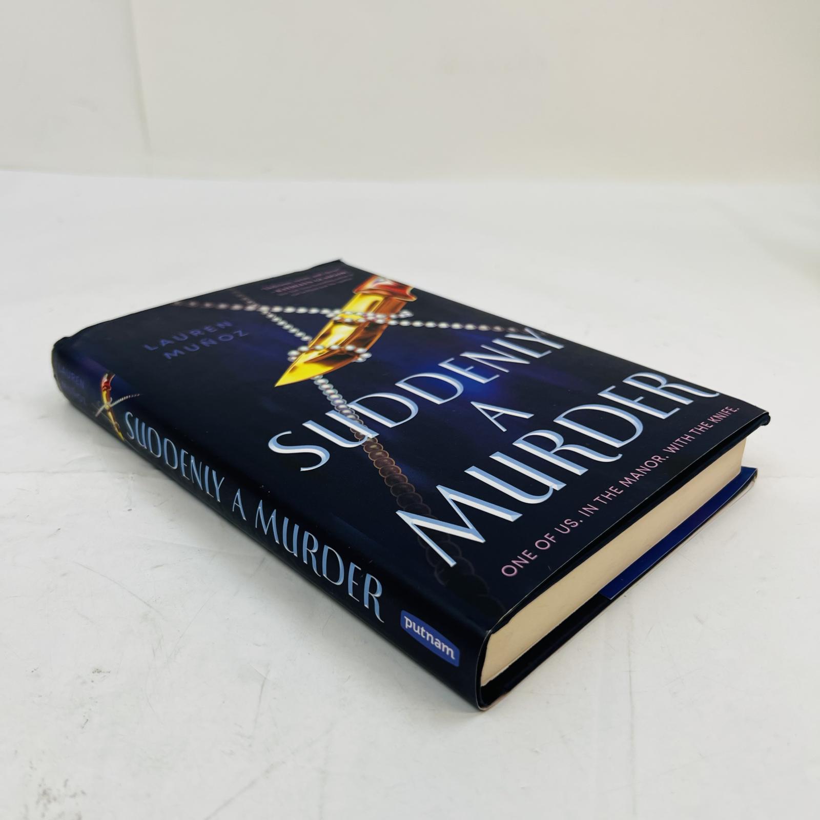 Suddenly A Murder by Lauren Muñoz Hardcover Mystery Thriller - Photo 2