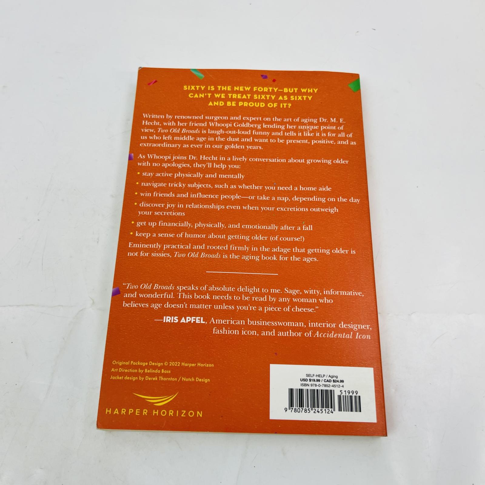 Two Old Broads: Stuff You Need to Know That You Didn’t Know You Needed to - Photo 4