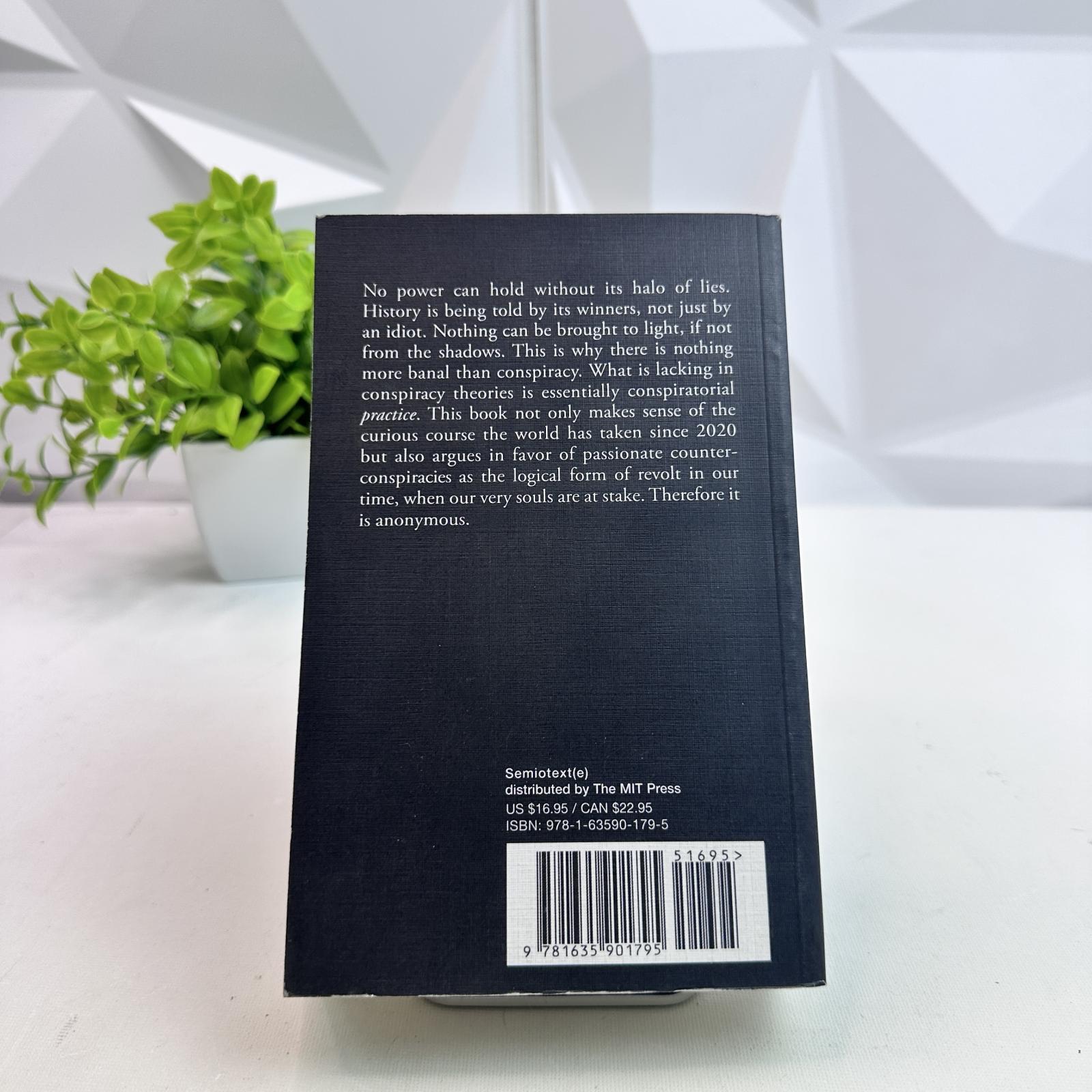 Conspiracist Manifesto by Anonymous, Translated by Robert Hurley – Semiotext(e) - Photo 6